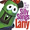 Veggietales - Silly Songs With Larry album