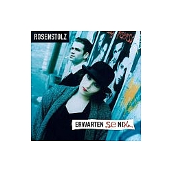 Rosenstolz - Erwarten se nix album