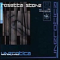 Rosetta Stone - Un:erotica album