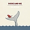 Rosie And Me - Bird and Whale альбом