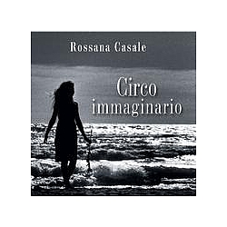 Rossana Casale - Circo Immaginario album