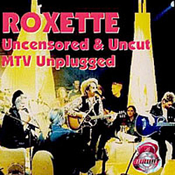 Roxette - Unplugged альбом