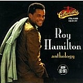 Roy Hamilton - Anthology (disc 1) альбом