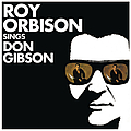 Roy Orbison - Roy Orbison Sings Don Gibson альбом