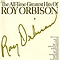 Roy Orbison - The All-Time Greatest Hits of Roy Orbison альбом