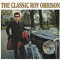 Roy Orbison - The Classic Roy album