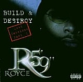 Royce Da 5&#039;9&quot; - Build and Destroy (Build Disc) альбом
