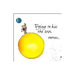 Rpwl - Trying to Kiss the Sun альбом