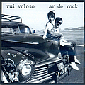 Rui Veloso - Ar de Rock альбом