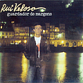 Rui Veloso - Guardador De Margens album