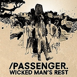 Passenger - Wicked Man&#039;s Rest album