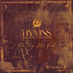 Passion - Hymns Ancient And Modern альбом