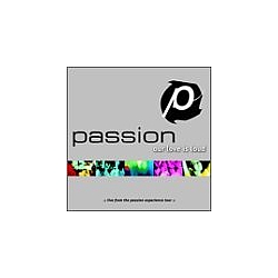 Passion Worship Band - Our Love Is Loud: Live album