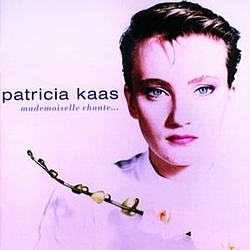 Patricia Kaas - Mademoiselle Chante альбом