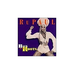 Rupaul - Back to My Roots album