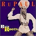 Rupaul - Back to My Roots album