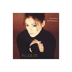 Ruthie Henshall - Pilgrim альбом