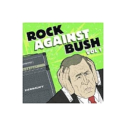 Rx Bandits - Rock Against Bush, Volume 1 альбом