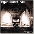 Ryan Montbleau - Begin альбом