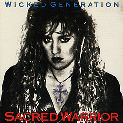 Sacred Warrior - Wicked Generation альбом
