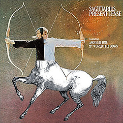 Sagittarius - Present Tense album