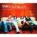 Sahara Hotnights - On Top of Your World album