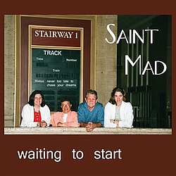 Saint Mad - Waiting to Start альбом