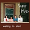 Saint Mad - Waiting to Start album