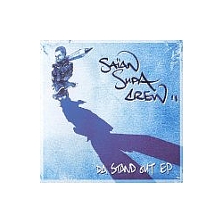 Saïan Supa Crew - Da Stand Out EP album