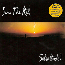 Sam The Kid - Sobre(Tudo) album