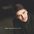 Sami Yusuf - Without You альбом
