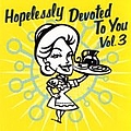 Samiam - Hopelessly Devoted to You, Volume 3 альбом