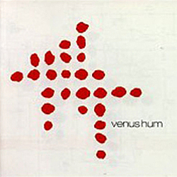 Venus Hum - Venus Hum альбом