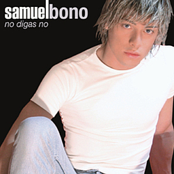 Samuel Bono - No Digas No album