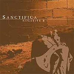 Sanctifica - Negative B album