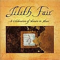 Sarah Mclachlan - Lilith Fair - A Celebration of Women in Music (disc 2) альбом