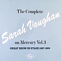 Sarah Vaughan - The Complete Sarah Vaughan On Mercury Vol.3 альбом