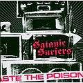 Satanic Surfers - Taste the Poison альбом