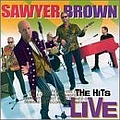 Sawyer Brown - Hits Live album