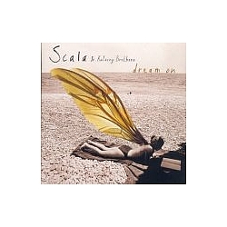 Scala &amp; Kolacny Brothers - Dream On album