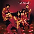 Scandal&#039;us - Startin&#039; Somethin&#039; album