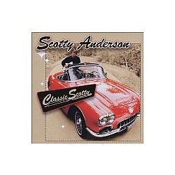Scotty Anderson - Classic Scotty album