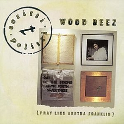 Scritti Politti - Wood Beez (Pray Like Aretha Franklin) альбом
