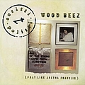 Scritti Politti - Wood Beez (Pray Like Aretha Franklin) album