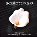Sculptured - The Spear of the Lily is Aureoled альбом
