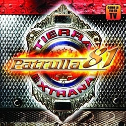 Patrulla 81 - Tierra Extraña альбом