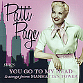 Patti Page - You Go To My Head / Manhattan Tower альбом