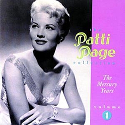 Patti Page - The Patti Page Collection:  The Mercury Years,  Volume 1 album
