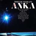 Paul Anka - Times of Your Life альбом