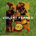 Violent Femmes - Viva Wisconsin [Live] альбом